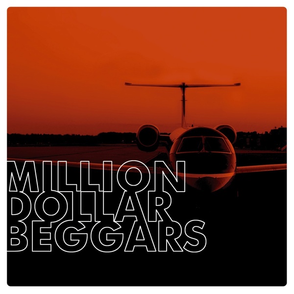 million dollar beggars